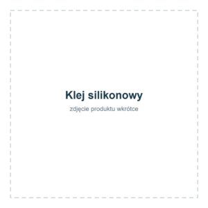 Klej silikonowy – 60 ml